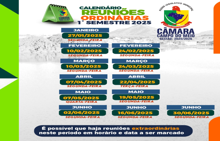 Calendário das Reuniões Ordinárias do 1° Semestre.